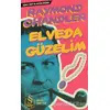 Elveda Güzelim - Raymond Chandler - Everest Yayınları