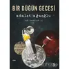 Bir Düğün Gecesi - Adalet Ağaoğlu - Everest Yayınları