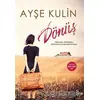 Dönüş - Ayşe Kulin - Everest Yayınları