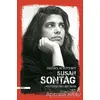 Susan Sontag - Entelektüel Bir İkon - Daniel Schreiber - Everest Yayınları