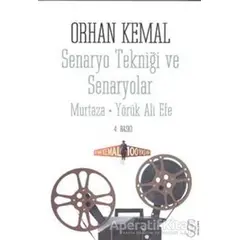 Senaryo Tekniği ve Senaryolar - Orhan Kemal - Everest Yayınları