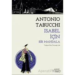 Isabel İçin Bir Mandala - Antonio Tabucchi - Everest Yayınları