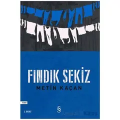 Fındık Sekiz - Metin Kaçan - Everest Yayınları