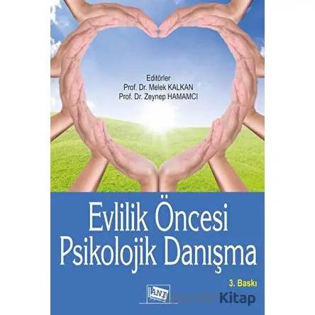 Evlilik Öncesi Psikolojik Danışma - Kolektif - Anı Yayıncılık