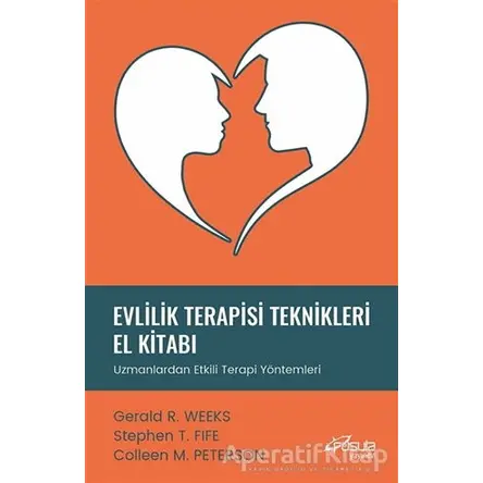 Evlilik Terapisi Teknikleri El Kitabı - Gerald R. Weeks - Pusula (Kişisel) Yayıncılık