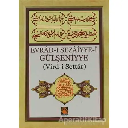 Evrad-ı Sezaiyye-i Gülşeniyye - Kolektif - Buhara Yayınları