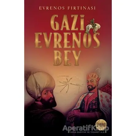 Evrenos Fırtınası - Gazi Evrenos Bey - İrfan Söyler - Babıali Kültür Yayıncılığı