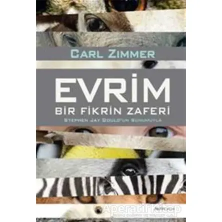 Evrim - Bir Fikrin Zaferi - Carl Zimmer - Alfa Yayınları