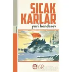 Sıcak Karlar - Yuri Bondarev - Yar Yayınları