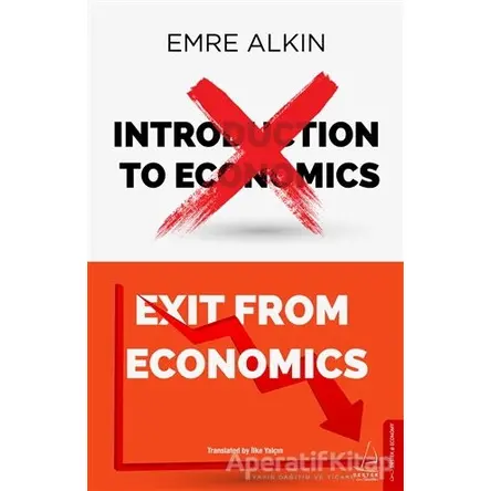 Exit From Economics - Emre Alkın - Destek Yayınları