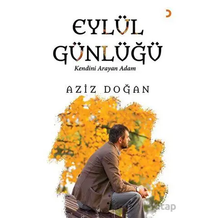 Eylül Günlüğü - Aziz Doğan - Cinius Yayınları