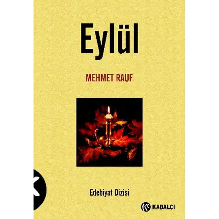 Eylül - Mehmet Rauf - Kabalcı Yayınevi