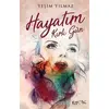 Hayatım Kırk Gün - Yeşim Yılmaz - Eyobi Yayınları