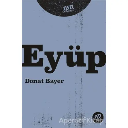 Eyüp - Donat Bayer - 160. Kilometre Yayınevi