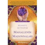 Mahallenin Madonnaları - Brando Skyhorse - Epsilon Yayınevi