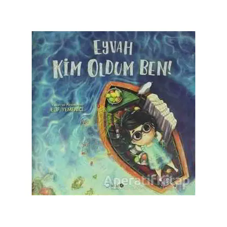 Eyvah Kim Oldum Ben! - Elif Yemenci - Redhouse Kidz Yayınları