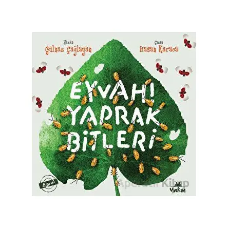 Eyvah! Yaprak Bitleri - Gülnaz Çağlayan - Yakın Kitabevi