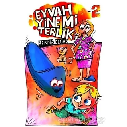 Eyvah Yine Mi Terlik-2 - Berna Olgaç - Mühür Kitaplığı