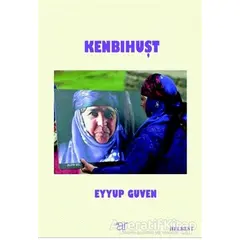 Kenbıhuşt - Eyyüp Güven - Ar Yayınları