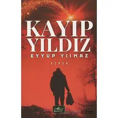 Kayıp Yıldız - Eyyüp Yılmaz - Aktif Yayınevi