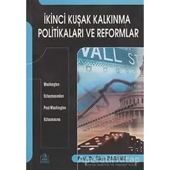 İkinci Kuşak Kalkınma Politikaları ve Reformlar - İlker Parasız - Ezgi Kitabevi Yayınları