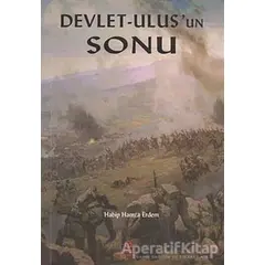 Devlet - Ulus’un Sonu - Habip Hamza Erdem - Ezgi Kitabevi Yayınları