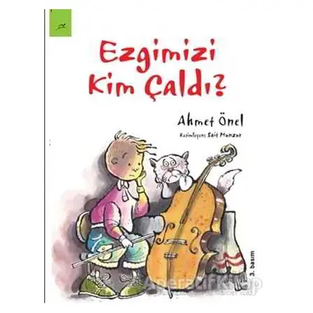 Ezgimizi Kim Çaldı? - Ahmet Önel - ELMA Yayınevi