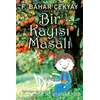 Bir Kayısı Masalı - F. Bahar Çekyay - Cinius Yayınları
