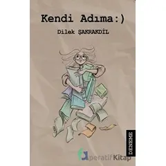 Kendi Adıma - Dilek Şakrakdil - Fa Yayınları