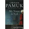 My Name İs Red - Orhan Pamuk - Faber And Faber