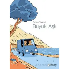 Büyük Aşk - Fabien Toulme - Desen Yayınları