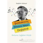 Şostakoviç Zihnimi Nasıl Değiştirdi - Stephen Johnson - Paloma Yayınevi