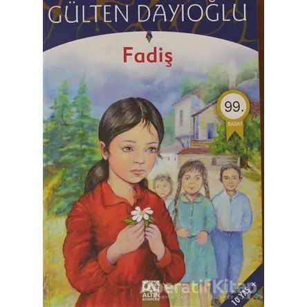 Fadiş - Gülten Dayıoğlu - Altın Kitaplar