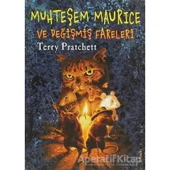 Muhteşem Maurice ve Değişmiş Fareleri - Terry Pratchett - Tudem Yayınları