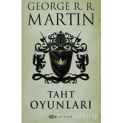 Taht Oyunları - George R. R. Martin - Epsilon Yayınevi