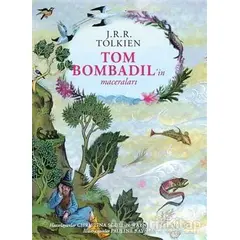 Tom Bombadil’in Maceraları – Ciltli Özel Edisyon - J. R. R. Tolkien - İthaki Yayınları