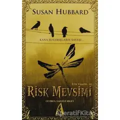 Risk Mevsimi - Susan Hubbard - Arunas Yayıncılık