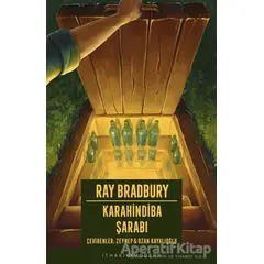 Karahindiba Şarabı - Ray Bradbury - İthaki Yayınları