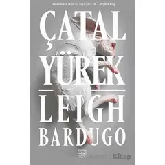 Çatal Yürek - Leigh Bardugo - İthaki Yayınları