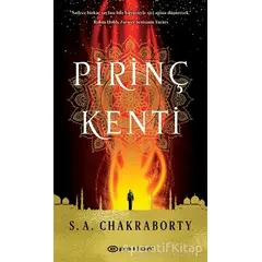 Pirinç Kenti - S. A. Chakraborty - Epsilon Yayınevi