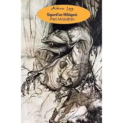 Sigurd’un Hikayesi - Peri Masalları - Andrew Lang - Laputa Kitap