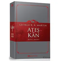 Ateş ve Kan - Özel Baskı - George R. R. Martin - Epsilon Yayınevi