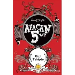 Afacan 5’ler Gizli Takipte - Enid Blyton - Artemis Yayınları