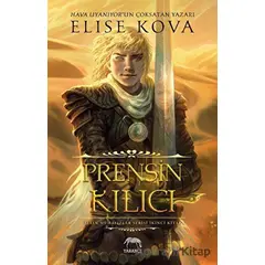 Prensin Kılıcı - Elise Kova - Yabancı Yayınları