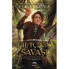 Çiftçinin Savaşı - Elise Kova - Yabancı Yayınları