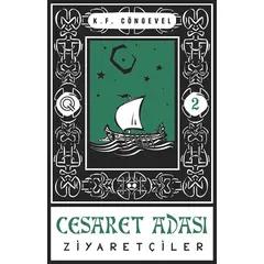 Ziyaretçiler - Cesaret Adası 2 - K. F. Cöngevel - Q Yayınları