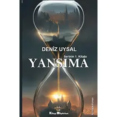 Yansıma - Deniz Uysal - Kitap Müptelası Yayınları