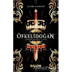 Öfkelidoğan - Claire Legrand - Salon Yayınları