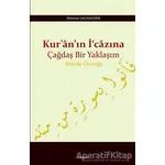 Kuranın İcazına Çağdaş Bir Yaklaşım - Mehmet Salmazzem - Araştırma Yayınları