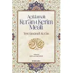 Açıklamalı Kur’an-ı Kerim Meali: Tercümanu’l-Kur’an - Ebu’l-Ala Mevdüdi - İnkılab Yayınları